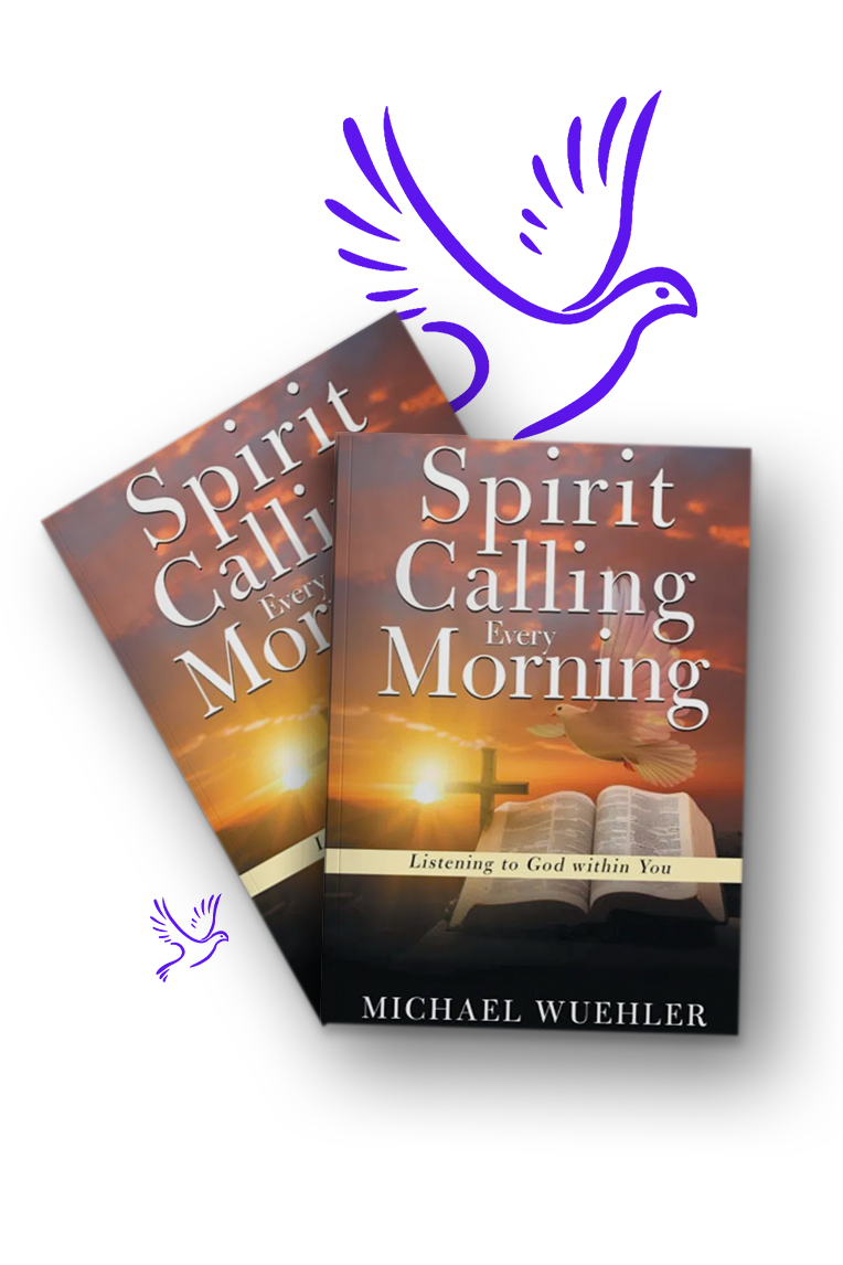Spirit Calling Every Morning