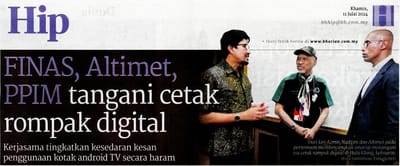 494) FINAS, ALTIMET, PPIM TANGANI CETAK ROMPAK DIGITAL - BERITA HARIAN - 11/07/2024