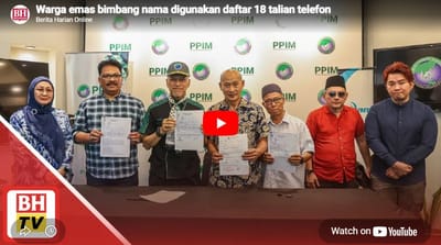 1134) WARGA EMAS BIMBANG NAMA DIGUNAKAN DAFTAR 18 TALIAN TELEFON  - BERITA HARIAN ONLINE - 23/02/ 2026