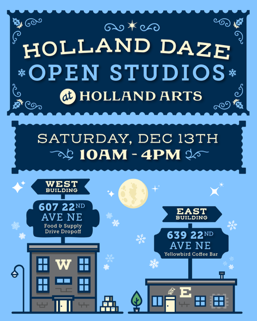 Holland Daze - Open Studios