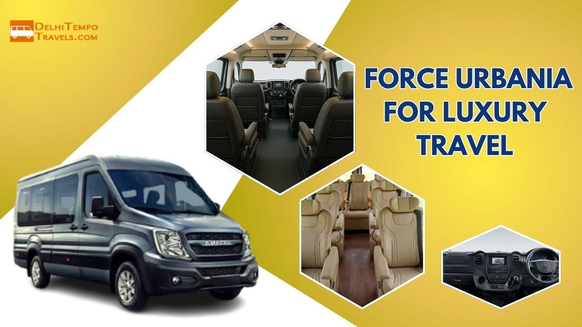 Why Do Travelers Prefer Force Urbania for Luxury Travel?