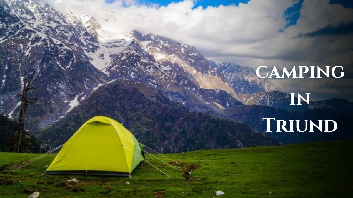 camping in Triund