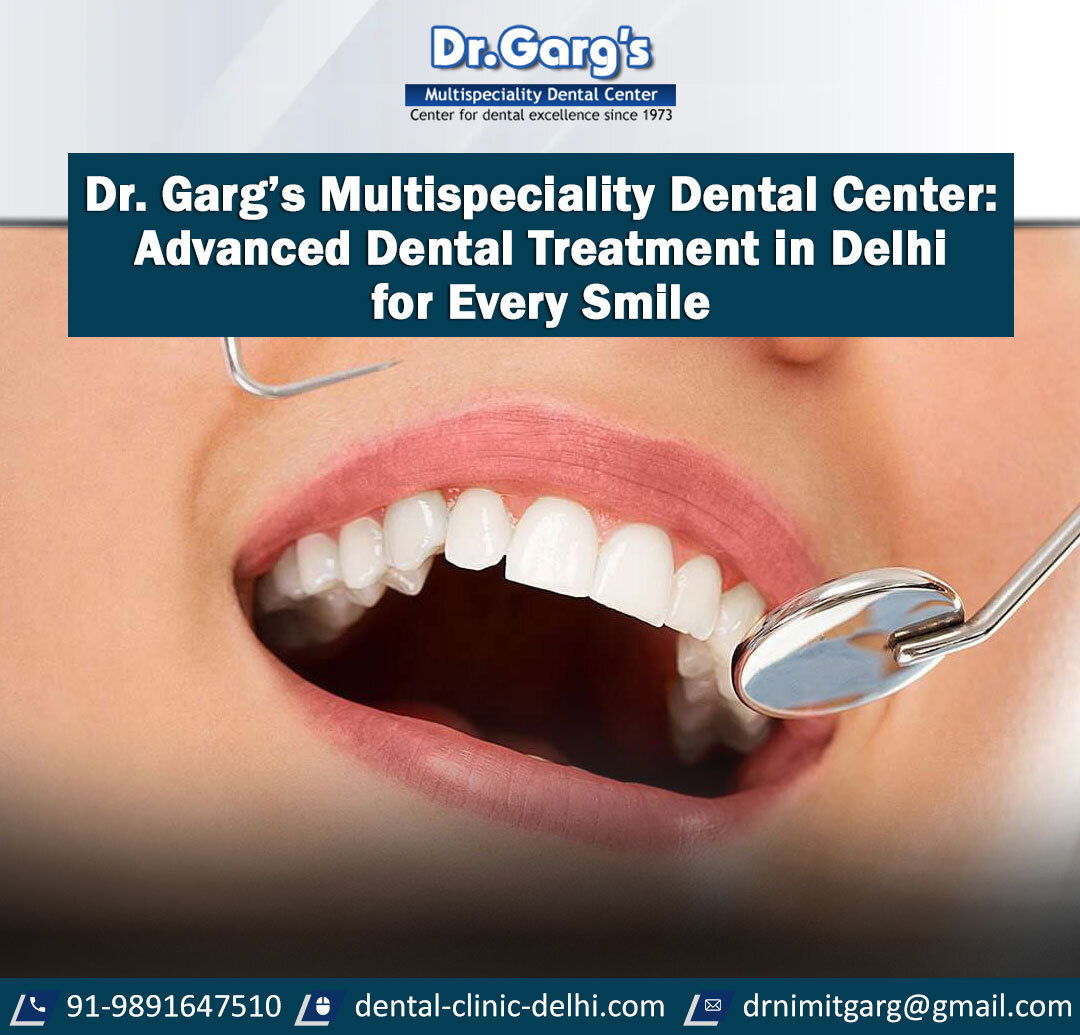 best dentist in rajouri garden