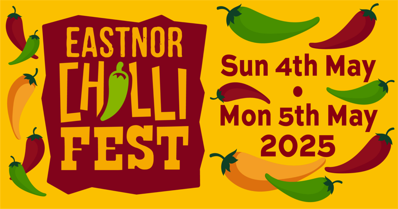 Eastnor ChilliFest ’25 - 4th & 5th May 2025