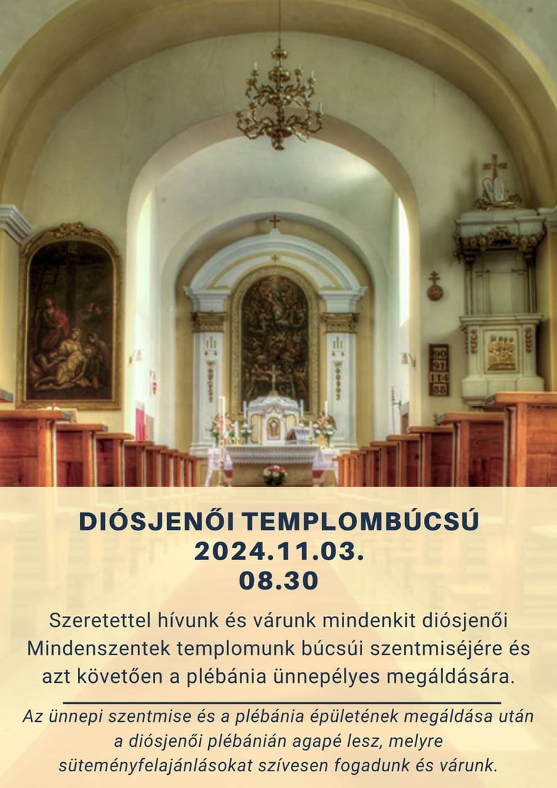 Diósjenői templombúcsú és plébánia megáldása