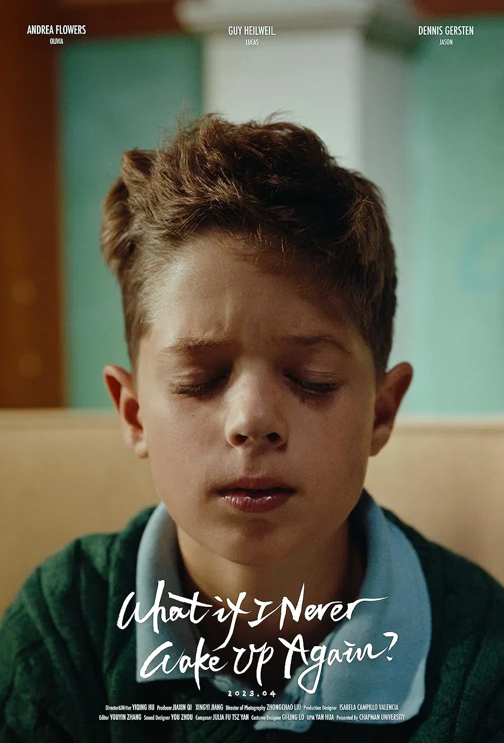 WHAT IF I NEVER WAKE UP AGAIN?