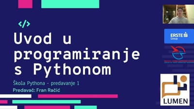 ŠKOLA PYTHONA: prvo predavanje; Uvod u programiranje s Pythonom