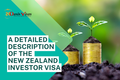 A detailed description of the New Zealand investor visa