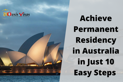 Achieve Permanent Residency in Australia in Just 10 Easy Steps