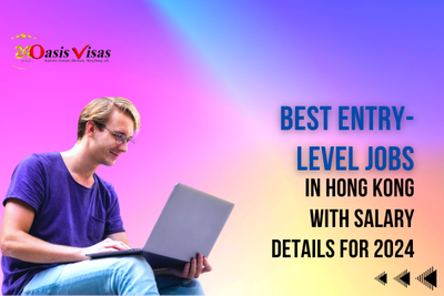 Best Entry-Level Jobs in Hong Kong with Salary Details for 2024