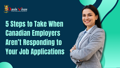 5 Steps to Take When Canadian Employers Aren’t Responding to Your Job Applications