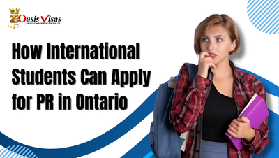 How International Students Can Apply for PR in Ontario