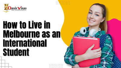 How to Live in Melbourne as an International Student
