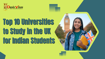 Top 10 Universities to Study in the UK for Indian Students