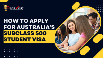 How to Apply for Australia's Subclass 500 Student Visa