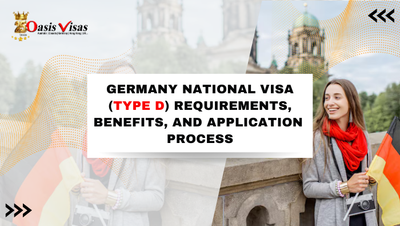 Germany National Visa (Type D) Requirements, Benefits, and Application Process