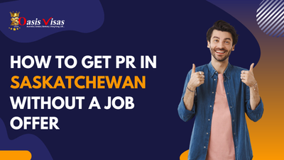 How to Get PR in Saskatchewan Without a Job Offer