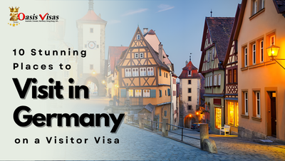 10 Stunning Places to Visit in Germany on a Visitor Visa