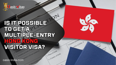 Is It Possible to Get a Multiple-Entry Hong Kong Visitor Visa?