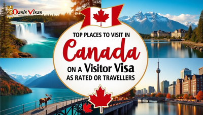 Top Places to Visit in Canada on a Visitor Visa, As Rated by Travellers