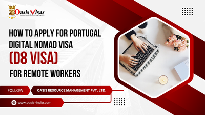 How to Apply for Portugal Digital Nomad Visa (D8 Visa) for Remote Workers