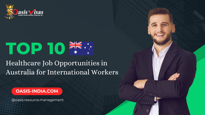 Top 10 Healthcare Job Opportunities in Australia for International Workers