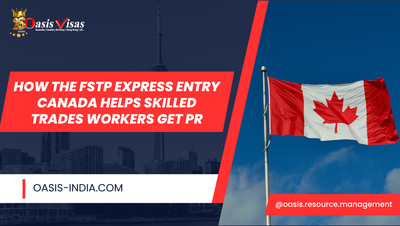 How the FSTP Express Entry Canada Helps Skilled Trades Workers Get PR