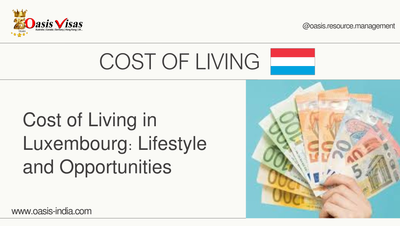 Cost of Living in Luxembourg: Lifestyle and Opportunities: