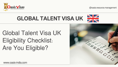 Global Talent Visa UK Eligibility Checklist: Are You Eligible?