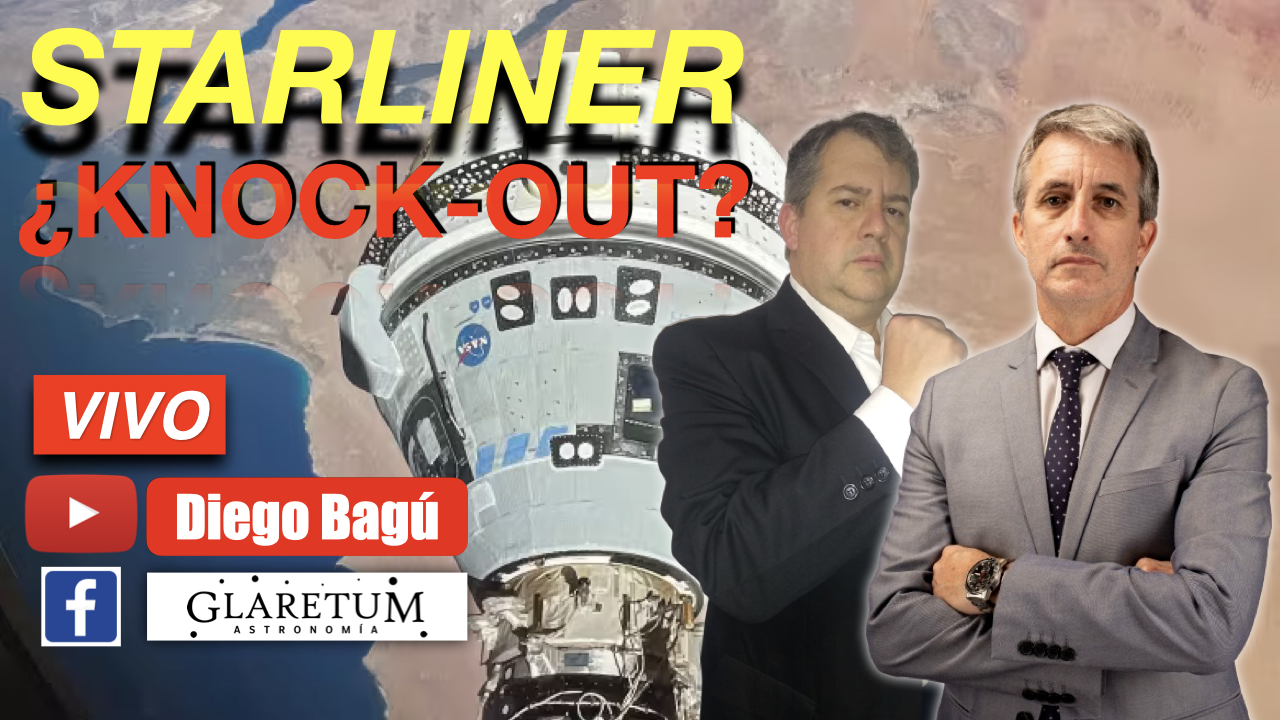 Starliner, ¿al borde del Knock-Out? - (2024 jul 12)
