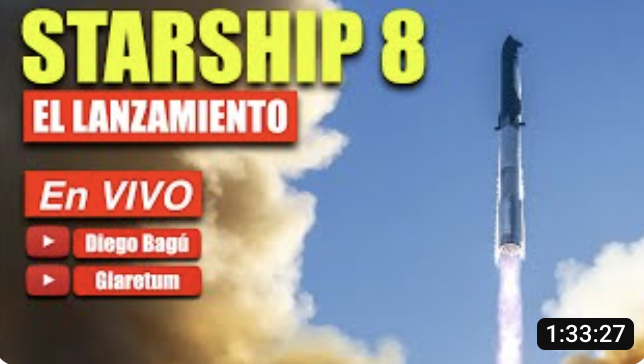 [CANCELADO] | STARSHIP 8 | Lanzamiento en VIVO y en ESPAÑOL - (2025 mar 3)