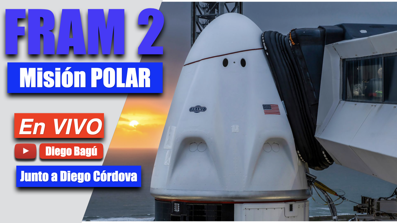 FRAM 2 - Misión Polar | En VIVO y en ESPAÑOL - (2025 mar 31)