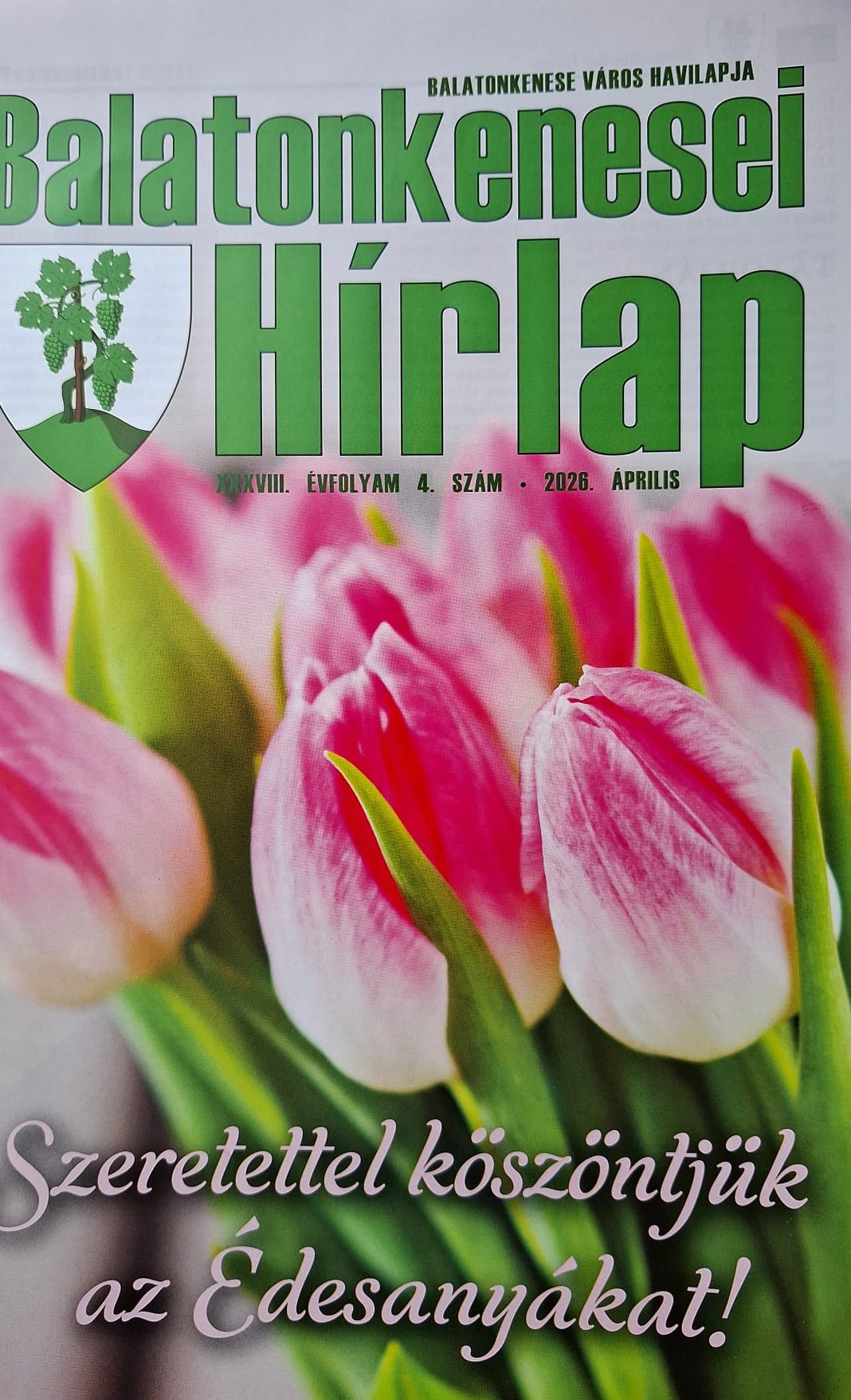 MEGJELENT A BALATONKENESEI HÍRLAP ÁPRILISI SZÁMA.