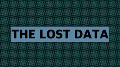 The Lost Data