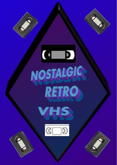 Nostalgic Retro VHS