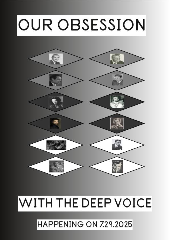 Here is our collage version of Our Obsession With The Deep Voice.
