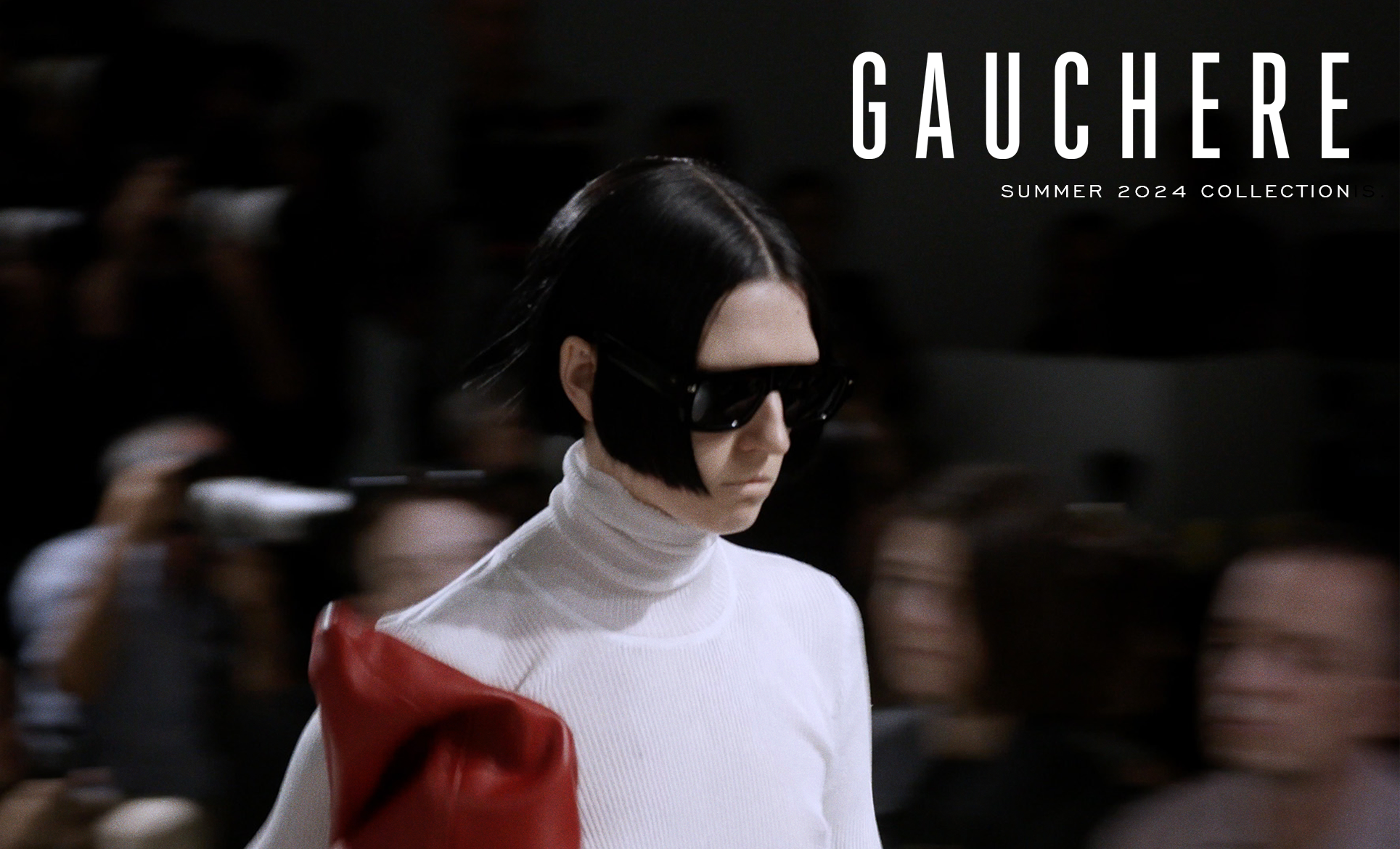 GAUCHERE - SHOW - COLLECTION SS24