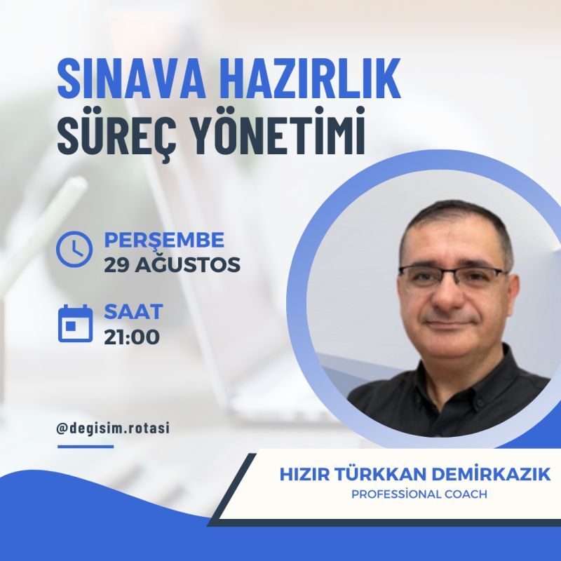 Üniversite Sınavı Dönemi Süreç Yönetimi