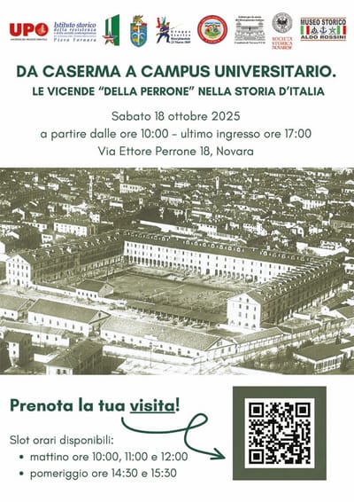 DA CASERMA A CAMPUS: L’UNIVERSITÀ DEL PIEMONTE ORIENTALE APRE LE PORTE DELLA “PERRONE” PER RACCONTARNE LA STORIA