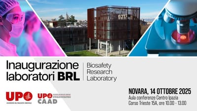 UPO INAUGURA I NUOVI BIOSAFETY RESEARCH LABORATORIES PER LA RICERCA AVANZATA SULLE MALATTIE INFETTIVE