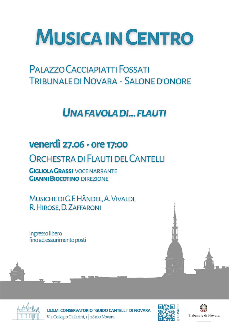 CONSERVATORIO DI NOVARA - Venerdì 27 giugno 2025 - MUSICA IN CENTRO - Una favola di...flauti - Musiche di Handel, Vivaldi, Hirose, Zaffaroni
