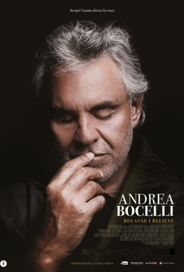 Nuovo Teatro Faraggiana - CINEMA
martedì 23 e mercoledì 24 settembre
ANDREA BOCELLI: Because I Believe