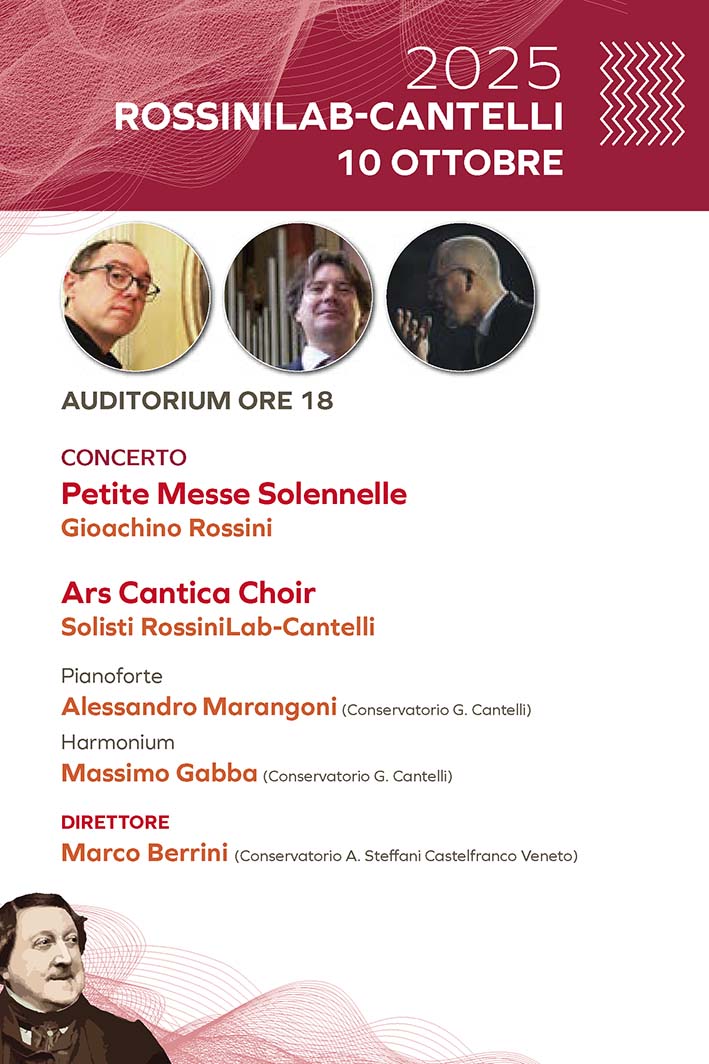 Conservatorio Guido Cantelli di Novara - RossiniLab 2025 a cura del Maestro Giovanni Botta - PETITE MESSE SOLENELLE di Gioachino Rossini