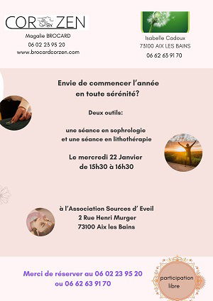 Atelier avec une séance découverte en lithothérapie et une séance en sophrologie avec ma partenaire Isabelle Cadoux