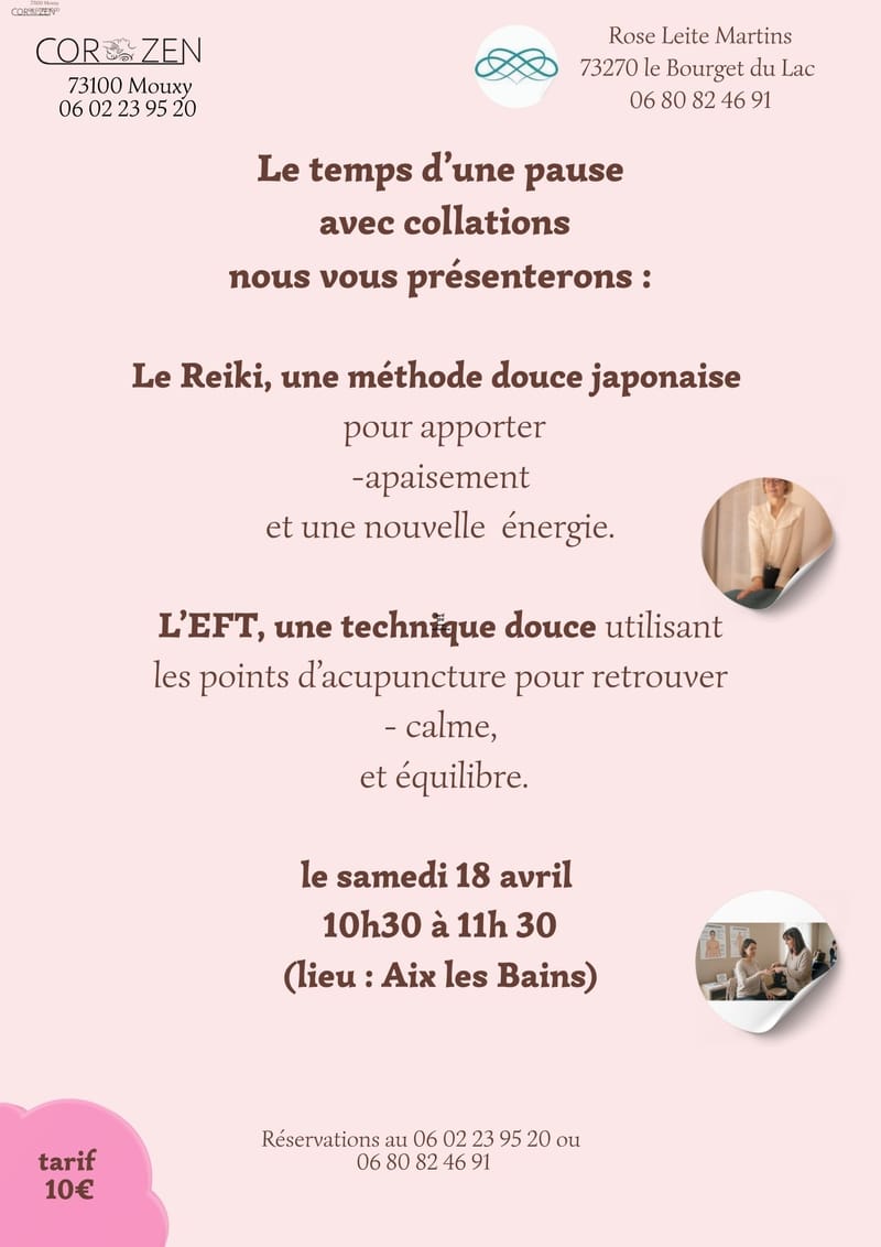 Présentation du reiki et de l'EFT(acupuncture sans aiguille)