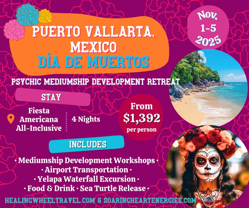 "Sol & Spirit" Psychic Mediumship Development Retreat in Puerto Vallarta
