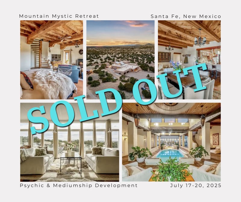 "Mountain Mystic" Psychic Mediumship Development Retreat in Santa Fe, NM