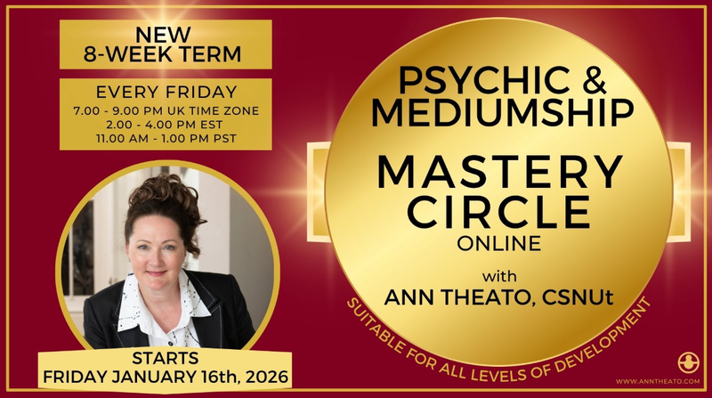 8-Week Psychic & Mediumship Mastery Circle with Ann Théato