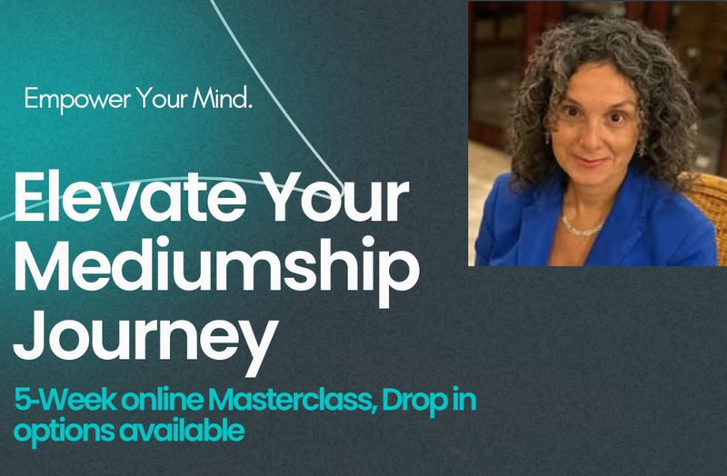 5-Wk Mediumship Master Class with Effie Linke