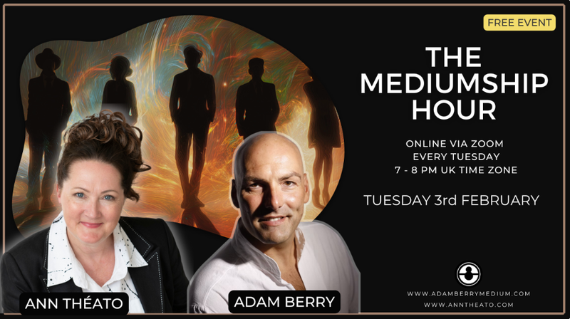 The Mediumship Hour with Ann Théato